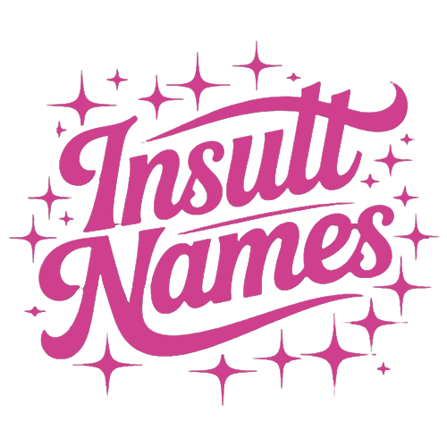 Insult Names Collection