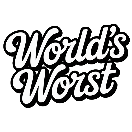 Worlds Worst Collection